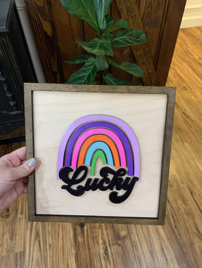 Lucky Rainbow Sign