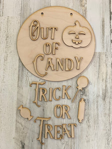 Trick or Treat/Out of Candy reversible door sign.